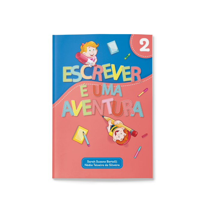 ESCREVER É UMA AVENTURA 2