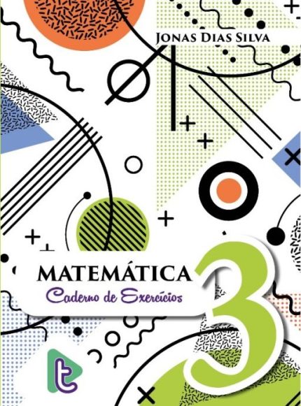 Matemática - Caderno de Exercícios Volume 3
