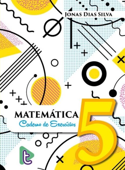 Matemática - Caderno de Exercícios Volume 5